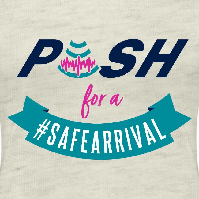 PUSH for a #SafeArrival
