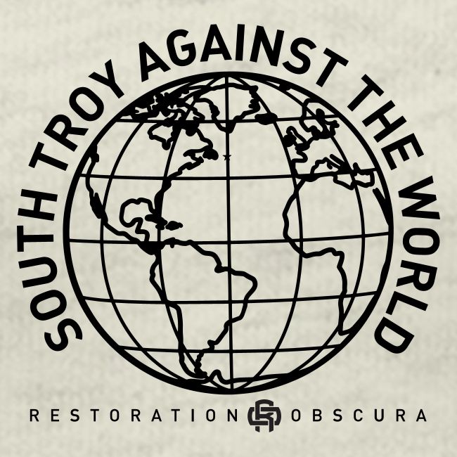 RO South Troy Against the World Dark