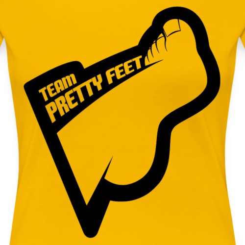 Team Pretty Feet™ Black - Women's Premium T-Shirt