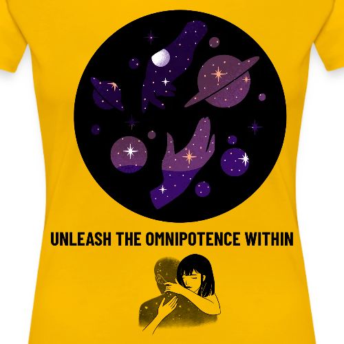 Unleash The Omnipotence Within - Women's Premium T-Shirt
