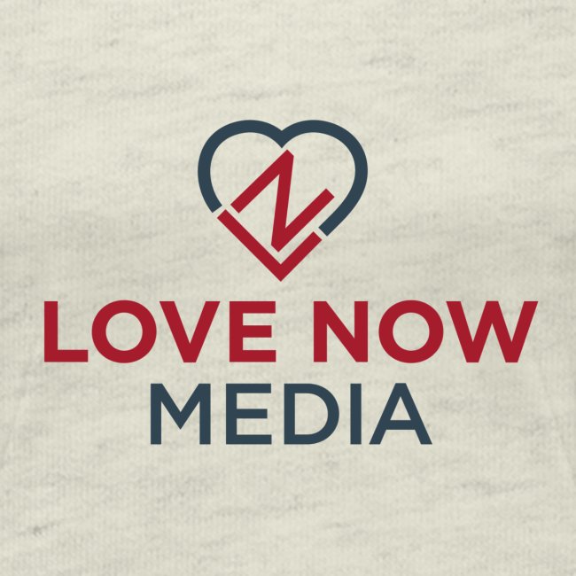 Love Now™ Media
