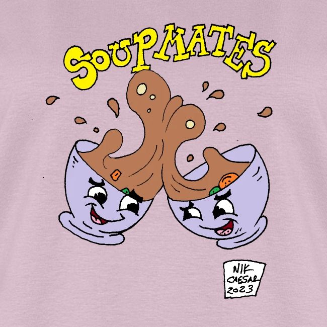Soup Mates!