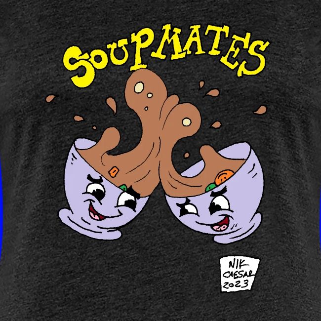 Soup Mates!