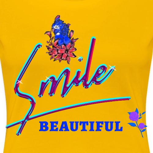 Smile Beautiful - Women's Premium T-Shirt
