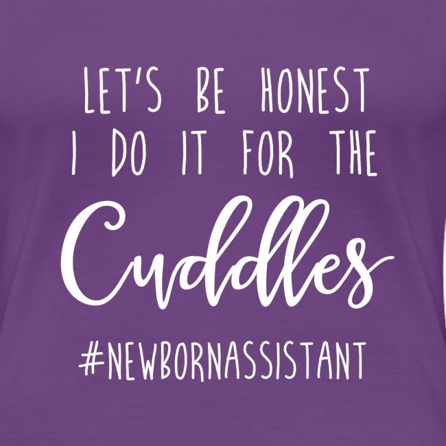 Do It For The Cuddles - Assistant - Long Length Ta