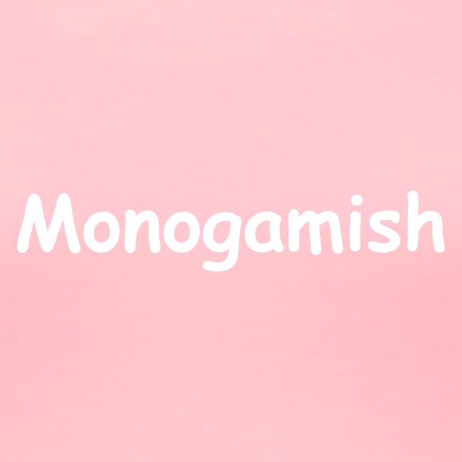 Monogamish