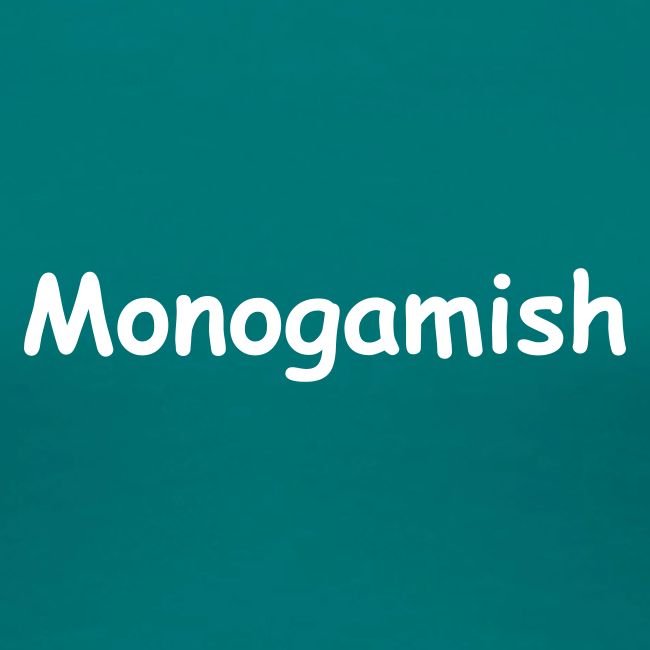 Monogamish