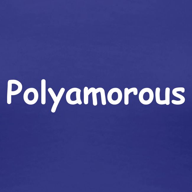 Polyamorous