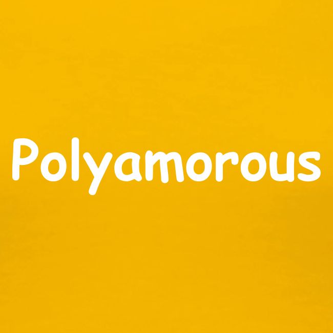 Polyamorous