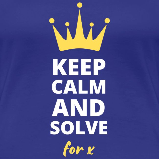 Keep Calm and Solve