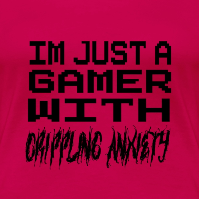 Gamer Anxiety