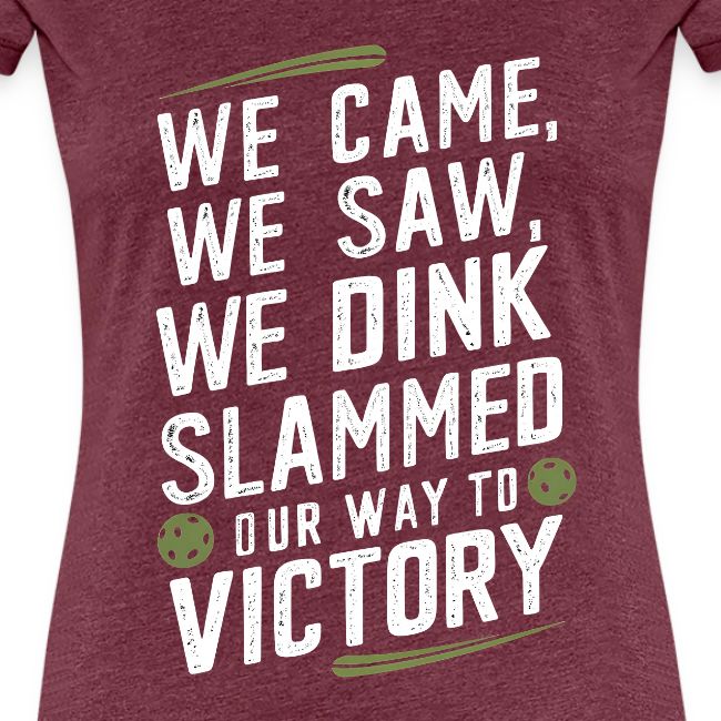 Dink Your Way to Victory! Funny Pickleball Design