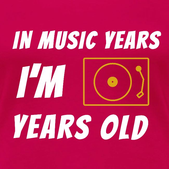 In Music Years I'm - Record Player