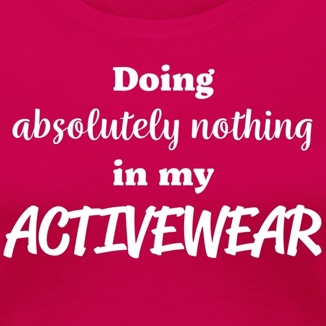 Activewear womens funny tshirt clothing design
