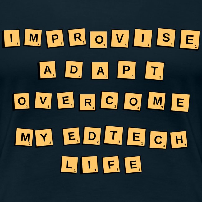Improvise, Adapt, Overcome (Tiles)