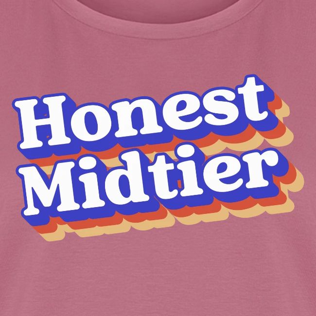 Honest Midtier