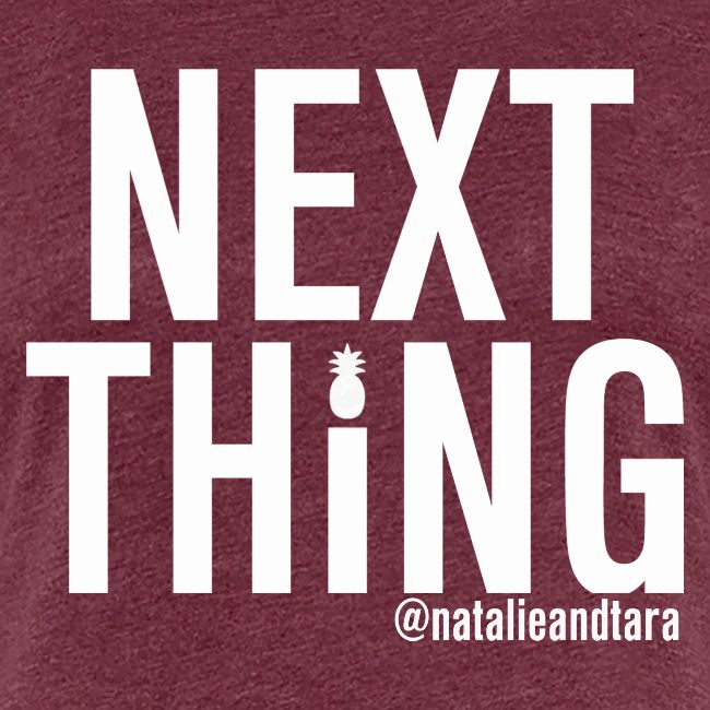 Next Thing (white text)