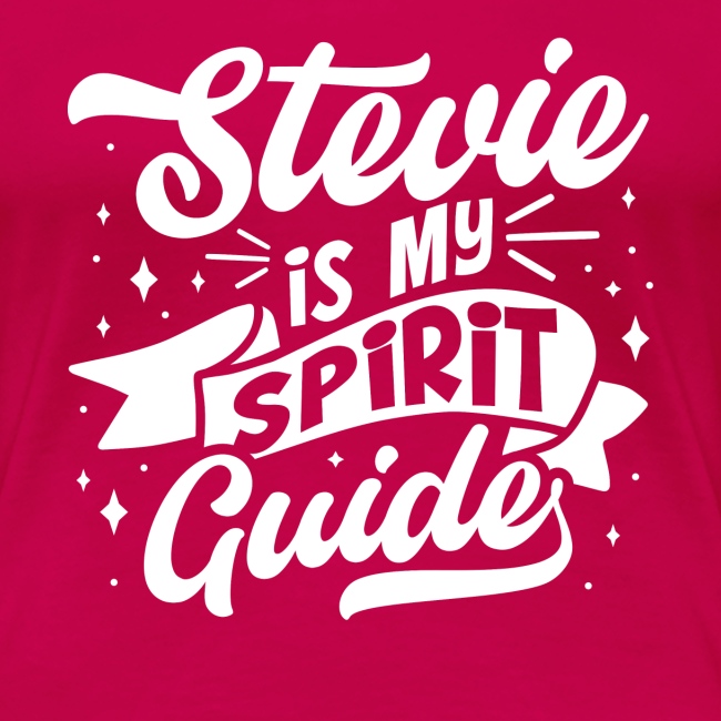 Stevie Is my Spirit Guide