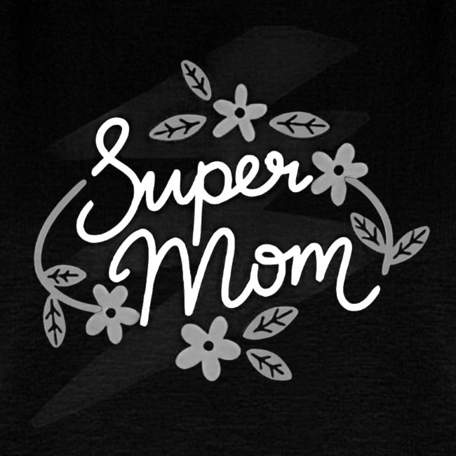 Super Mom