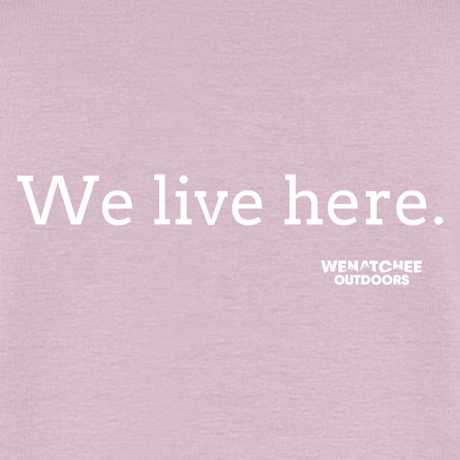 We Live Here
