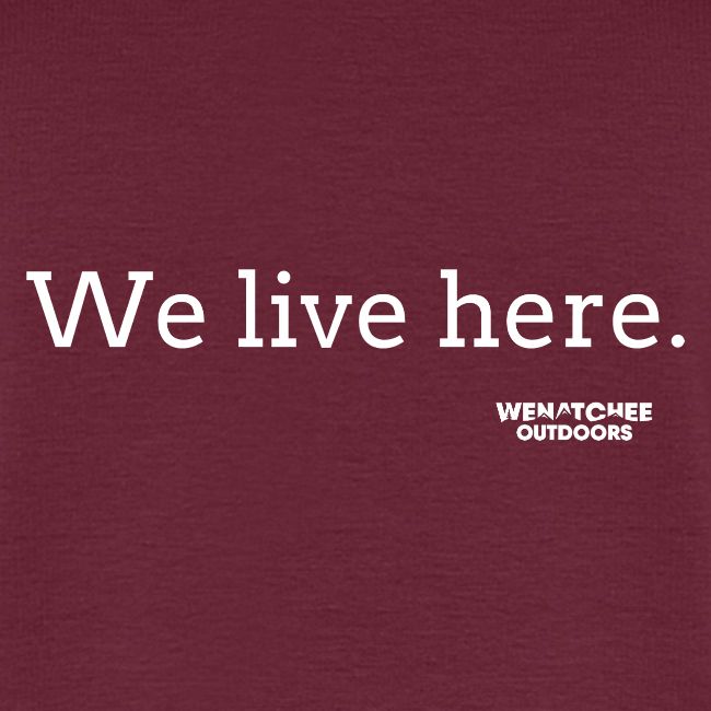 We Live Here
