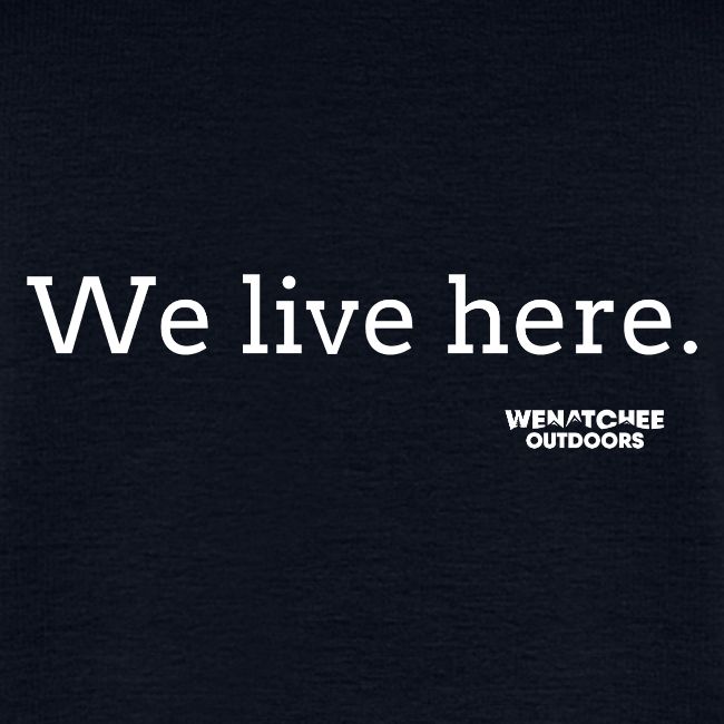 We Live Here