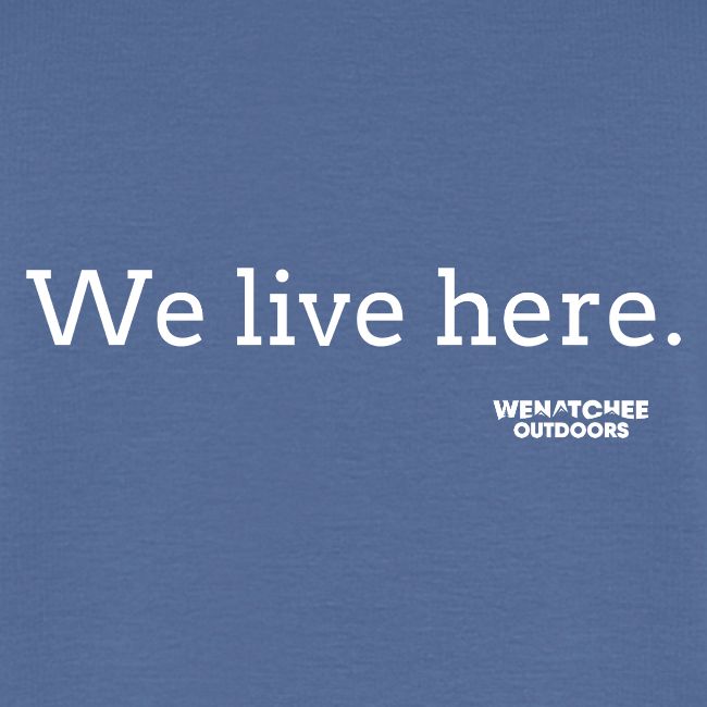 We Live Here