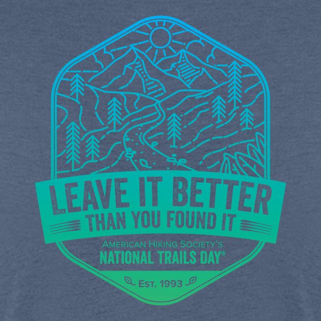 Leave It Better Than You Found It