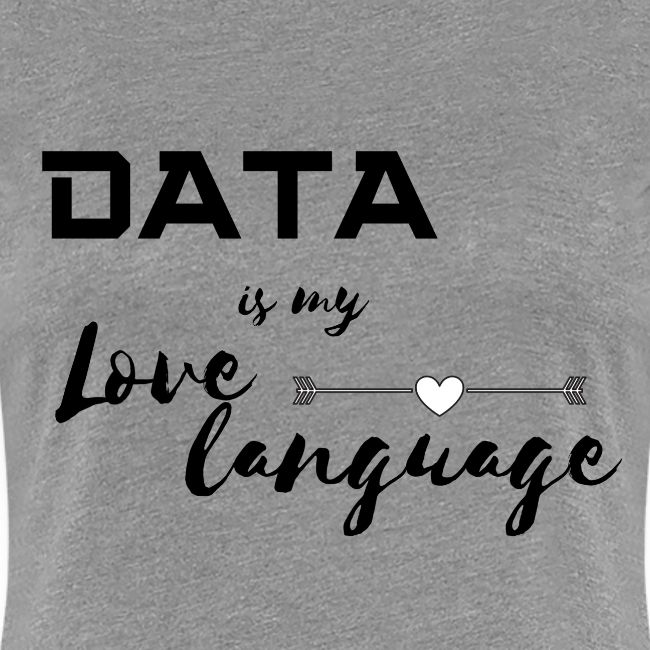 Data is My Love Language (light)