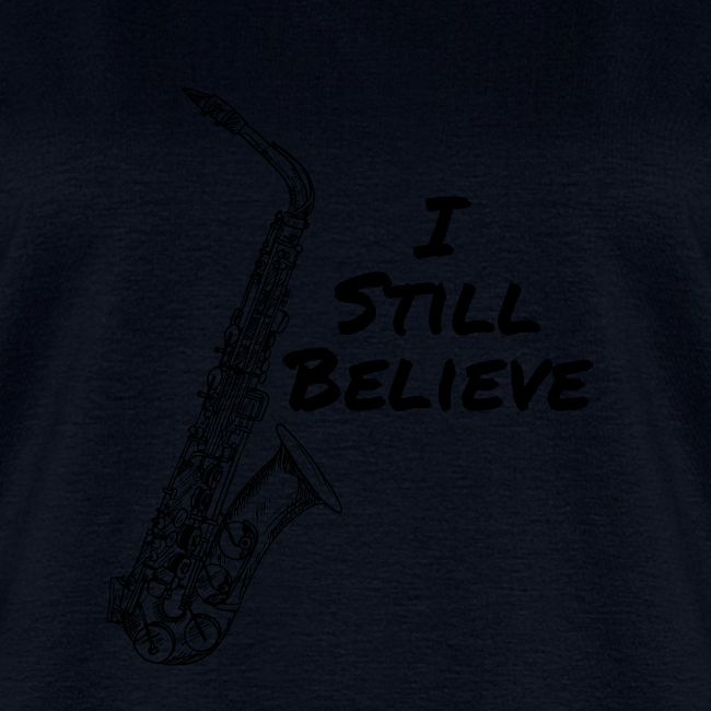 I Still Believe