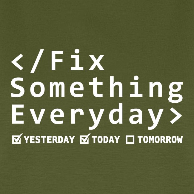 Fix Something Everyday