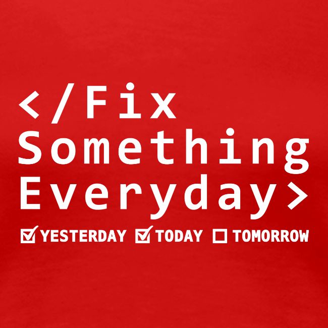 Fix Something Everyday