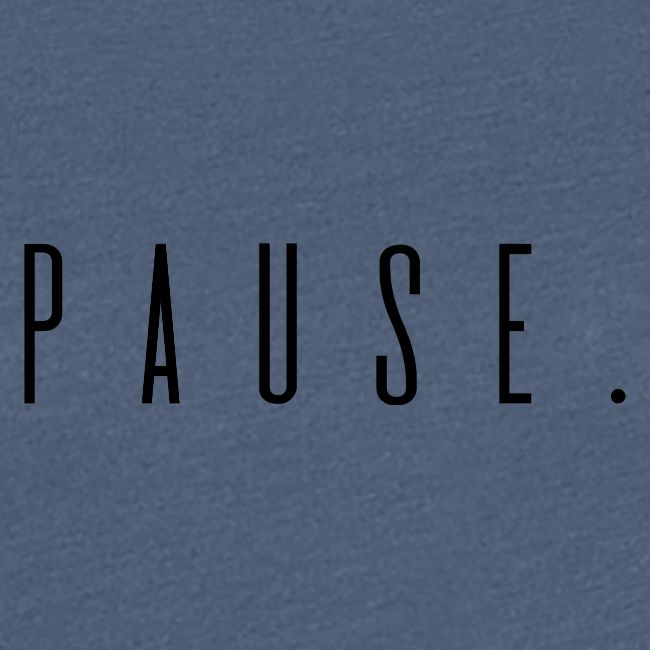 Pause
