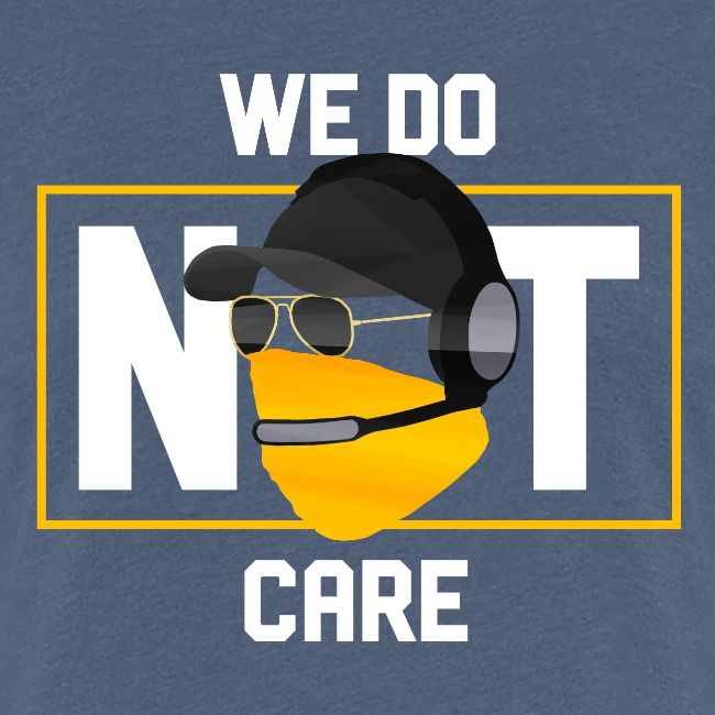 We Do Not Care