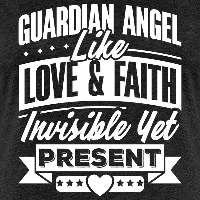 Guardian Angel Like Love and Faith