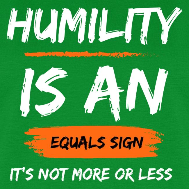 Humility of Equals Signs