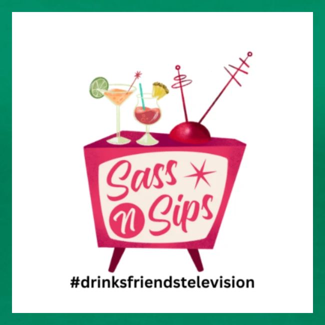sassnsips com drinksfriendstelevision