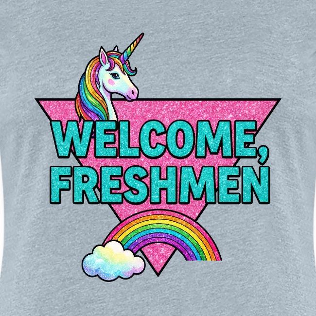 "Welcome, Freshmen"