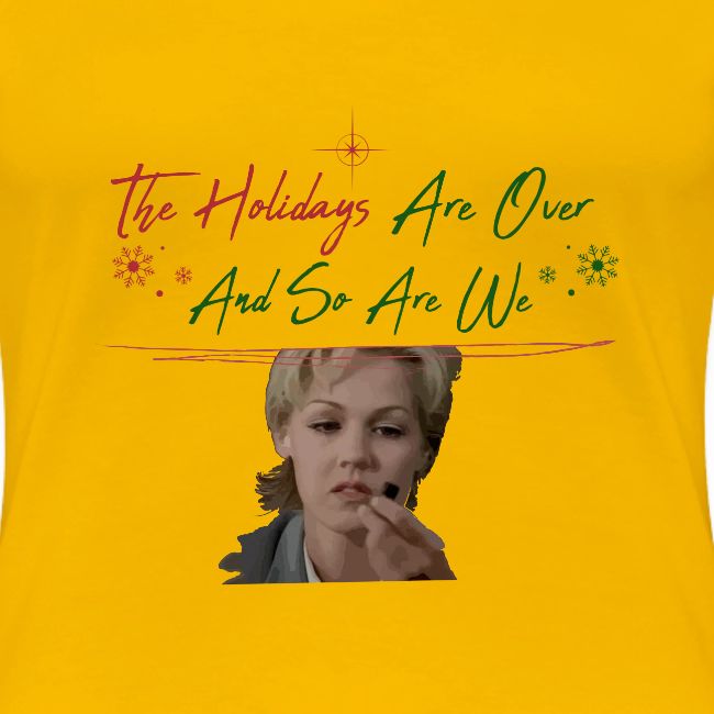 Kelly Taylor Holidays Are Over