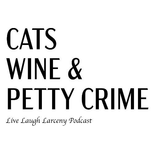 Cats Wine & Petty Crime - Women's Premium T-Shirt