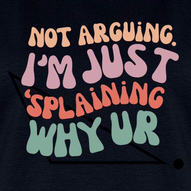 Not Arguing Obtuse