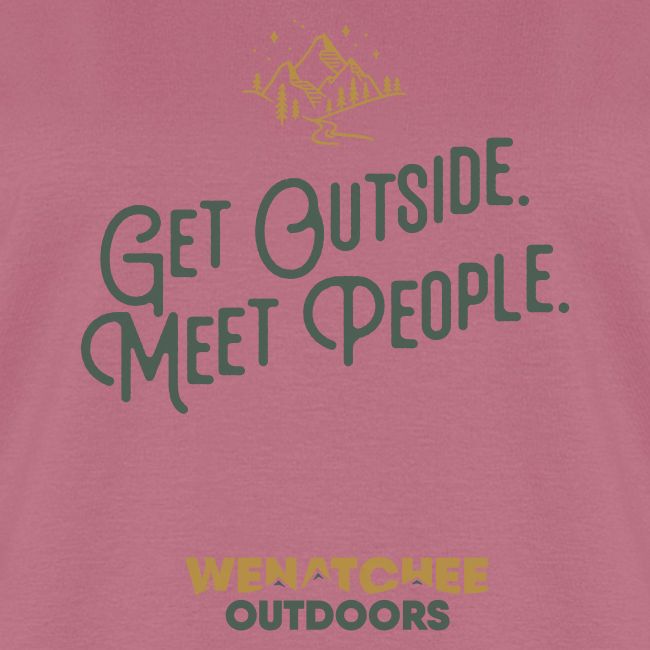 Get Outside. Meet People. Two Tone.