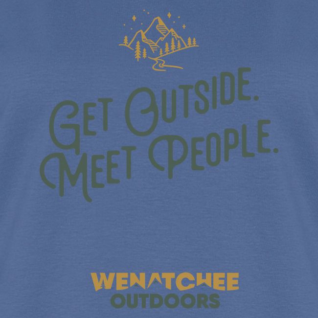 Get Outside. Meet People. Two Tone.