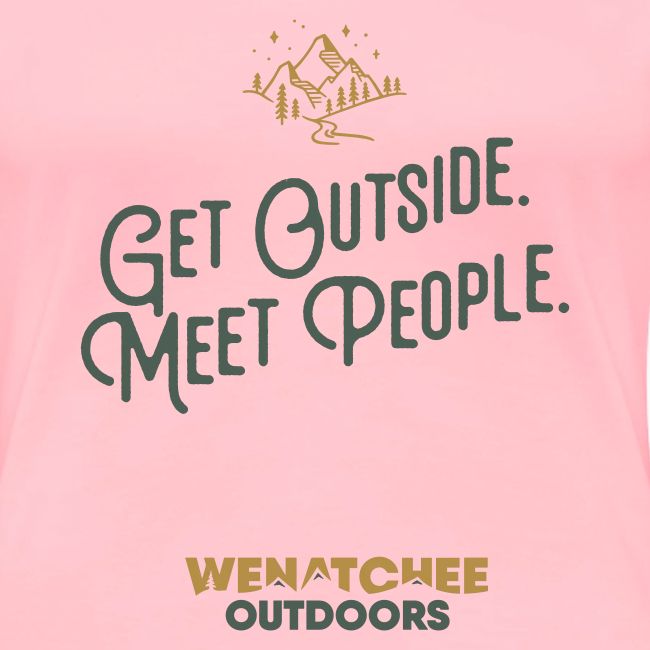 Get Outside. Meet People. Two Tone.