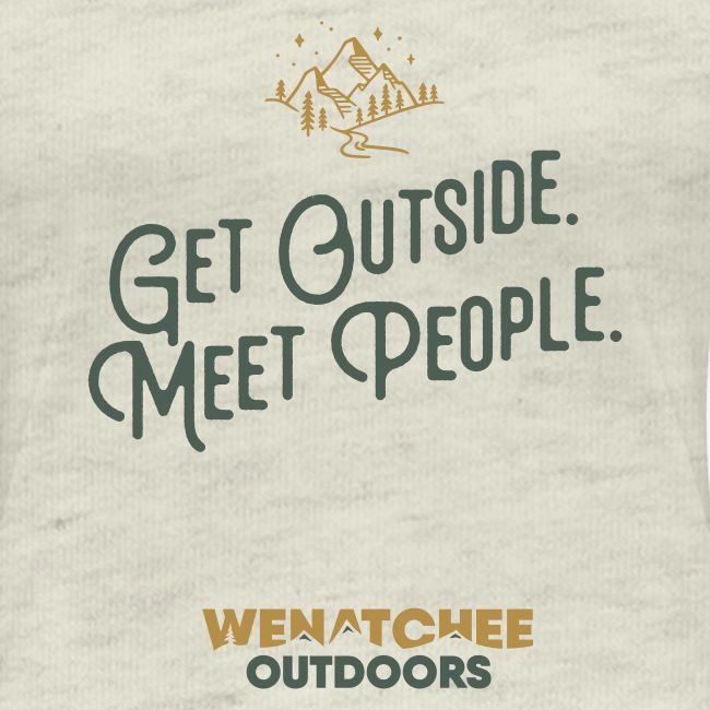 Get Outside. Meet People. Two Tone.