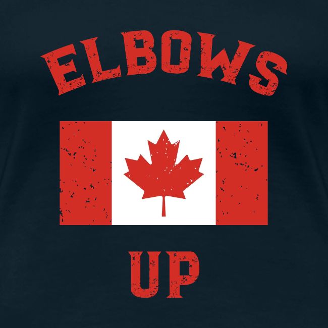 Elbows Up Canada Vintage Anti Trump Tarriff Slogan
