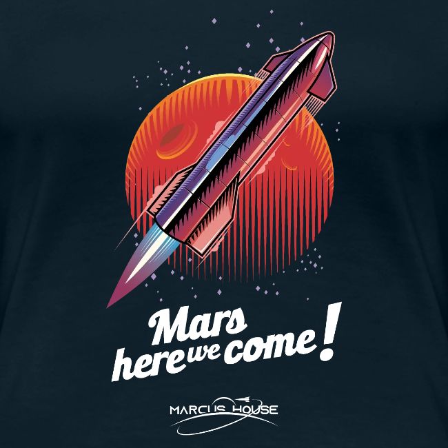 Mars Here We Come - Dark - With Logo