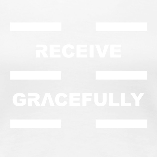 Receive Gracefully White Letters