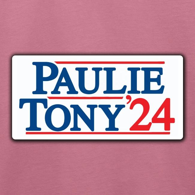 Paulie & Tony for Co-President 2024