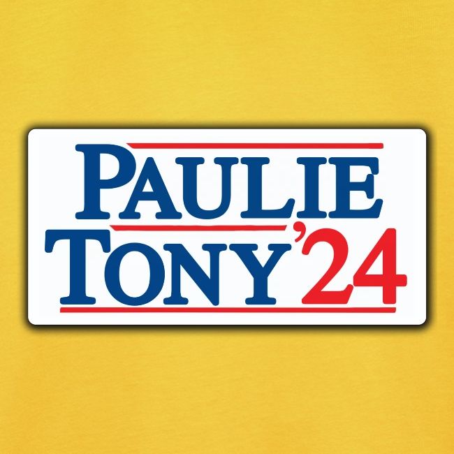 Paulie & Tony for Co-President 2024